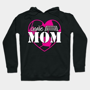 Soccer Keeper Football Mother I Mom Sports Parents Goalie Hoodie